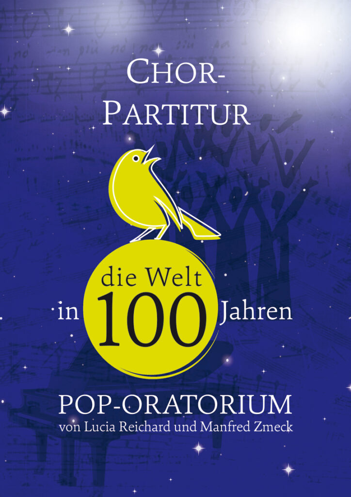 Chorpartitur Die Welt in 100 Jahren, Titelseite