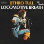 Jethro Tull Locomotive Breath