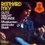 Reinhard Mey Gute Nacht Freunde