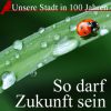 So darf Zukunft sein