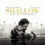 Shallow - Lady Gaga und Bradley Cooper