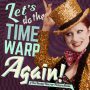 Let's do the Time Warp Again